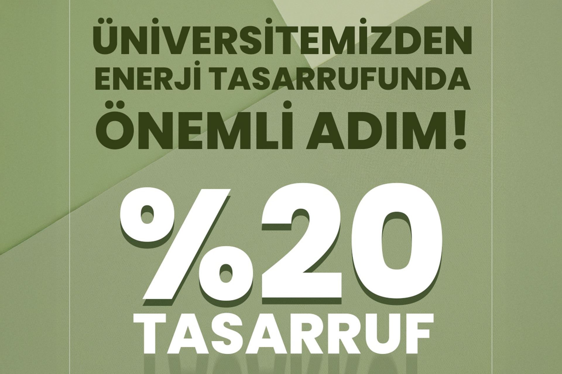 Üniversitemizde LED Dönüşümü ile Enerji Tasarrufunda Önemli Adım
